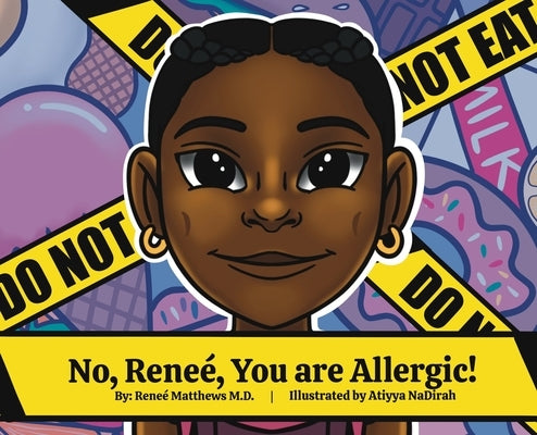 No, Renee, You are Allergic! by Matthews, Rene&#233;