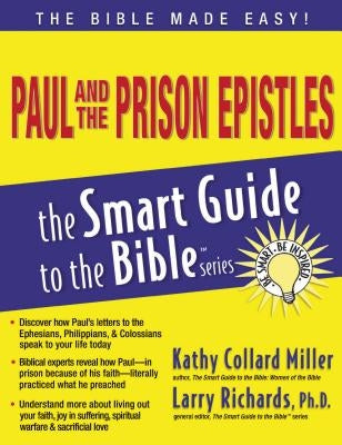 Paul and the Prison Epistles by Miller, Kathy Collard