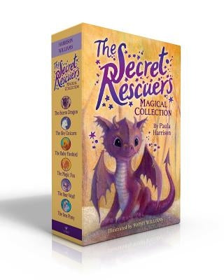 The Secret Rescuers Magical Collection (Boxed Set): The Storm Dragon; The Sky Unicorn; The Baby Firebird; The Magic Fox; The Star Wolf; The Sea Pony by Harrison, Paula