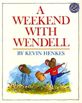 A Weekend with Wendell by Henkes, Kevin