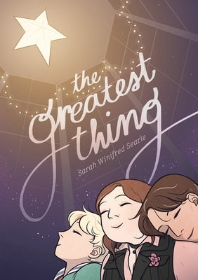 The Greatest Thing by Searle, Sarah Winifred