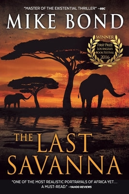 The Last Savanna by Bond, Mike