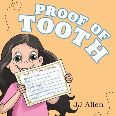 Proof of Tooth by Allen, Jj