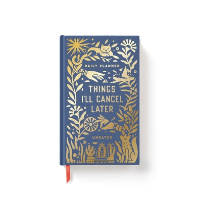 Things I'll Cancel Later Undated Mini Planner by Brass Monkey and