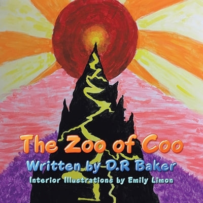 The Zoo of Coo by Baker, D. R.