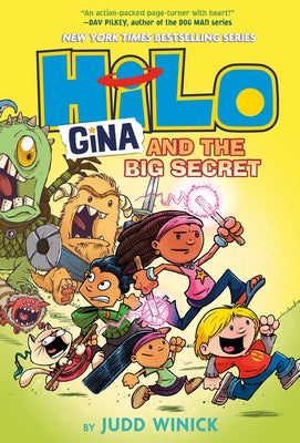 Hilo Book 8: Gina and the Big Secret by Winick, Judd