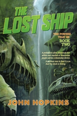 The Lost Ship by Hopkins, John