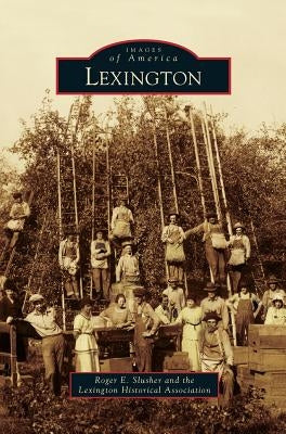 Lexington by Slusher, Roger E.