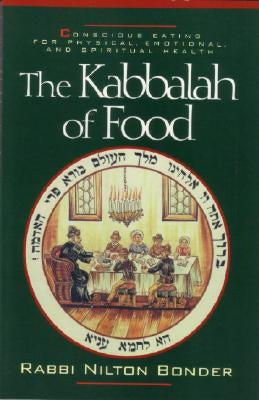 Kabbalah of Food by Bonder, Rabbi Nilton