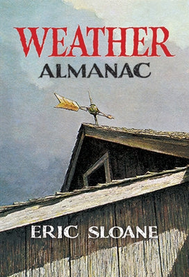 Weather Almanac by Sloane, Eric