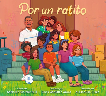 Por Un Ratito: Only for a Little While (Spanish Edition) by Belt, Gabriela Orozco