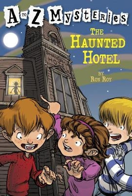 The Haunted Hotel by Roy, Ron