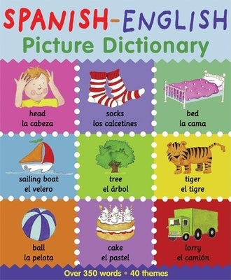 Spanish-English Picture Dictionary by Bruzzone, Catherine