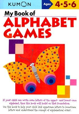 My Book of Alphabet Games by Kumon Publishing