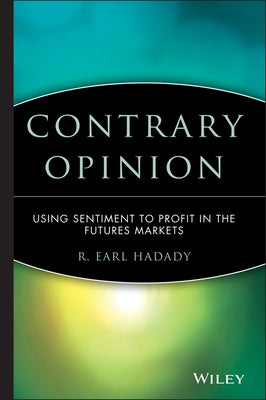 Contrary Opinion by Hadady