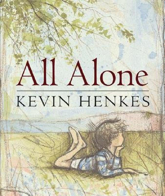 All Alone by Henkes, Kevin