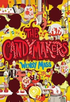 The Candymakers by Mass, Wendy