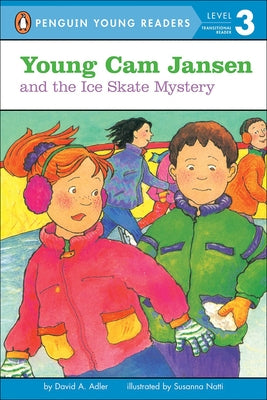 Young CAM Jansen and the Ice Skate Mystery by Adler, David A.