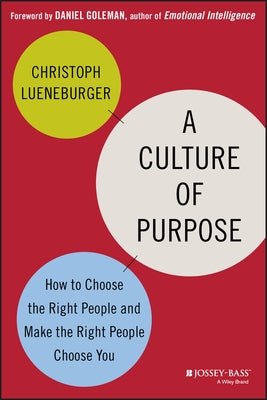 A Culture of Purpose by Lueneburger