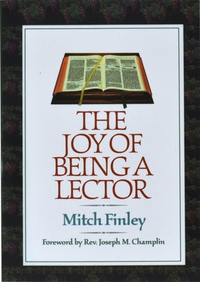 The Joy of Being a Lector by Finley, Mitch