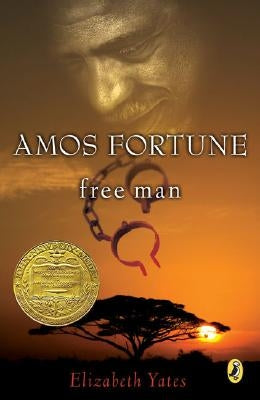 Amos Fortune, Free Man by Yates, Elizabeth