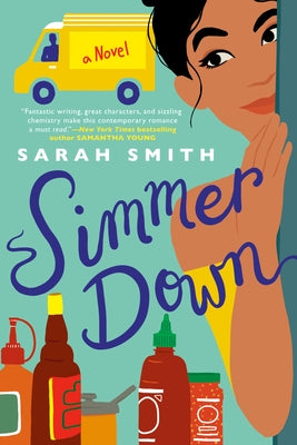 Simmer Down by Smith, Sarah Echavarre