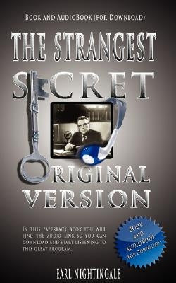 The Strangest Secret [With Audio Download] by Nightingale, Earl