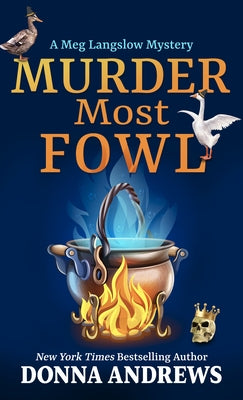Murder Most Fowl by Andrews, Donna