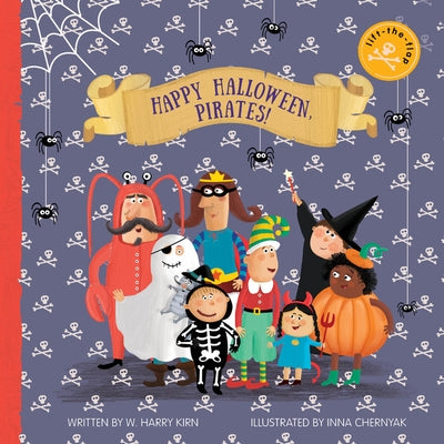 Happy Halloween, Pirates!: Lift-The-Flap Book by Kirn, W. Harry