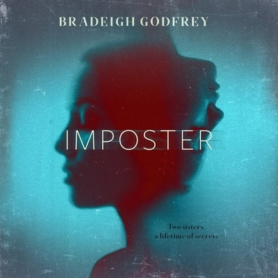 Imposter by Godfrey, Bradeigh