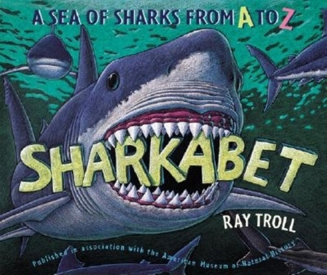 Sharkabet by Troll, Ray