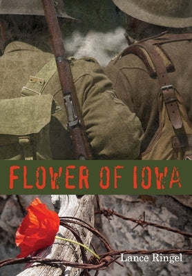 Flower of Iowa by Ringel, Lance