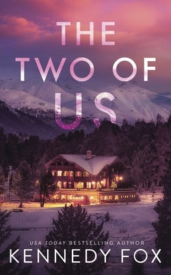 The Two of Us - Alternate Special Edition Cover by Fox, Kennedy