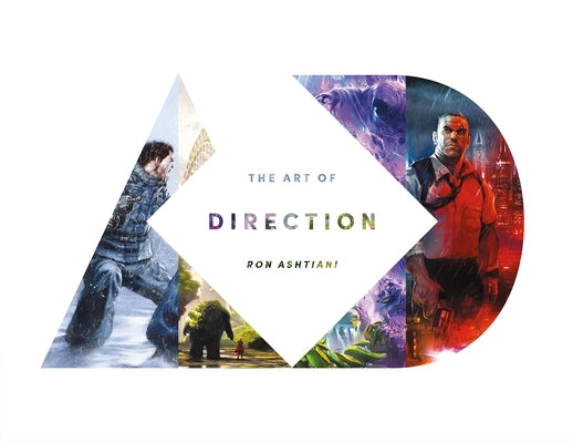 The Art of Direction by Ashtiani, Ron