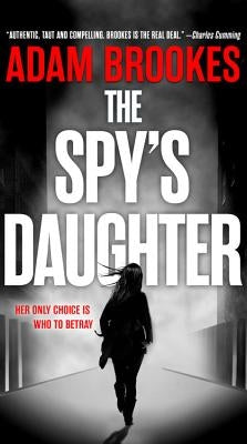 The Spy's Daughter by Brookes, Adam