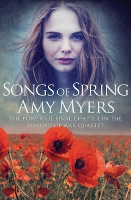 Songs of Spring by Myers, Amy