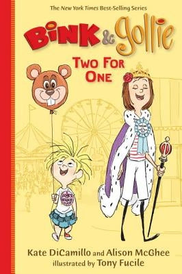 Bink & Gollie: Two for One by DiCamillo, Kate