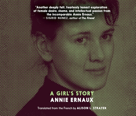 A Girl's Story by Ernaux, Annie