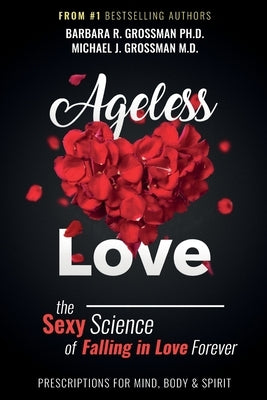 Ageless Love by Grossman, Barbara R.