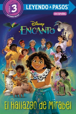 El Hallazgo de Mirabel (Mirabel's Discovery Spanish Edition) (Disney Encanto) by Weber, Vicky