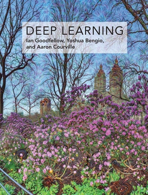 Deep Learning by Goodfellow, Ian