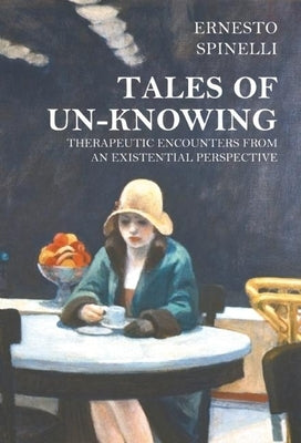 Tales of Unknowing by Spinelli, Ernesto