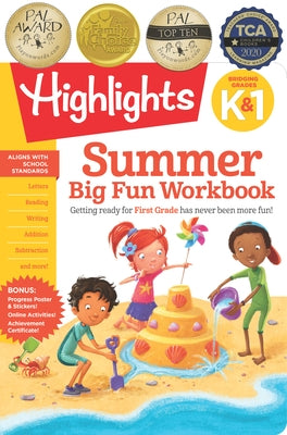 Summer Big Fun Workbook Bridging Grades K & 1 by Highlights Learning