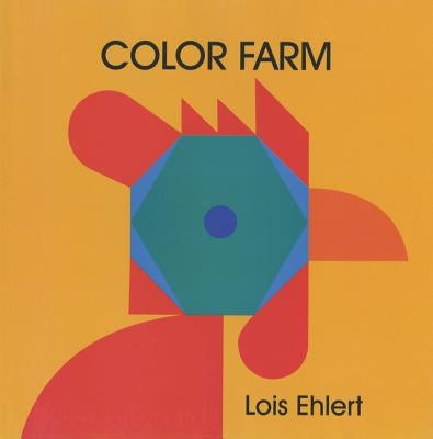 Color Farm by Ehlert, Lois