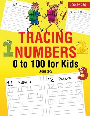 Tracing Numbers 0 to 100 for Kids Ages 3-5 by Press, Classy