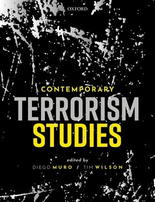 Contemporary Terrorism Studies by Wilson