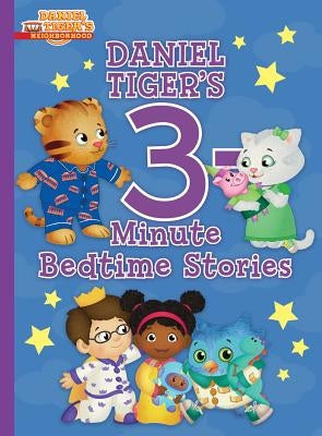 Daniel Tiger's 3-Minute Bedtime Stories by Various