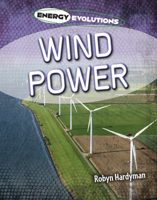 Wind Power by Hardyman, Robyn