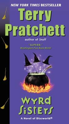 Wyrd Sisters by Pratchett, Terry