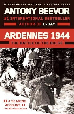 Ardennes 1944: The Battle of the Bulge by Beevor, Antony